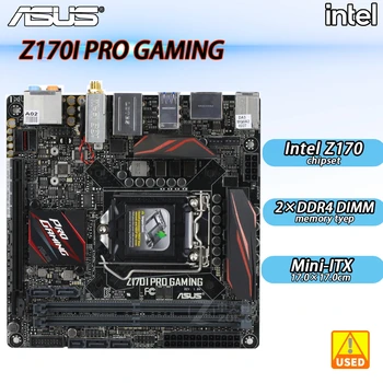Дънна платка ASUS Z170I PRO GAMING LGA 1151 с чипсет Intel Z170 със слот i7 6-то поколение LGA 1151DDR4 32 GB, PCI-E 3.0 Mini-itx