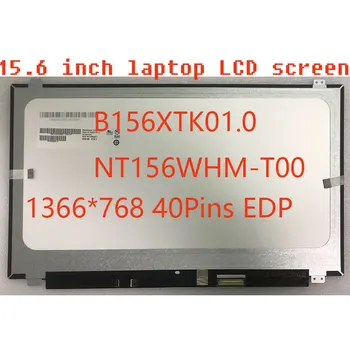 15.6-инчов сензорен екран на лаптопа B156XTK01.0 за NT156WHM-T00 N156BGN-E41 HD 1366x768 Oncell сензорен LCD панел EDP 40pin