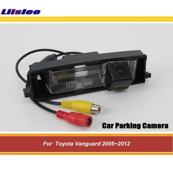 За Toyota Vanguard 2005-2012 автомобили парковочная камера за задно виждане HD CCD RCA NTSC аксесоари за авто вторичен пазар